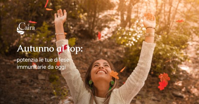 AUTUNNO E DIFESE IMMUNITARIE
